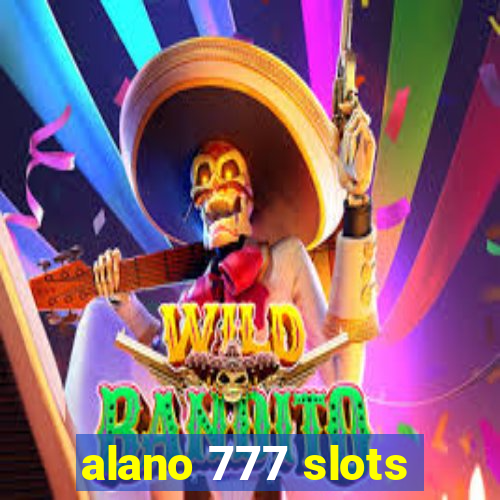 alano 777 slots